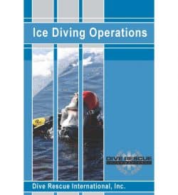 Ice Diving Operations Education Kit